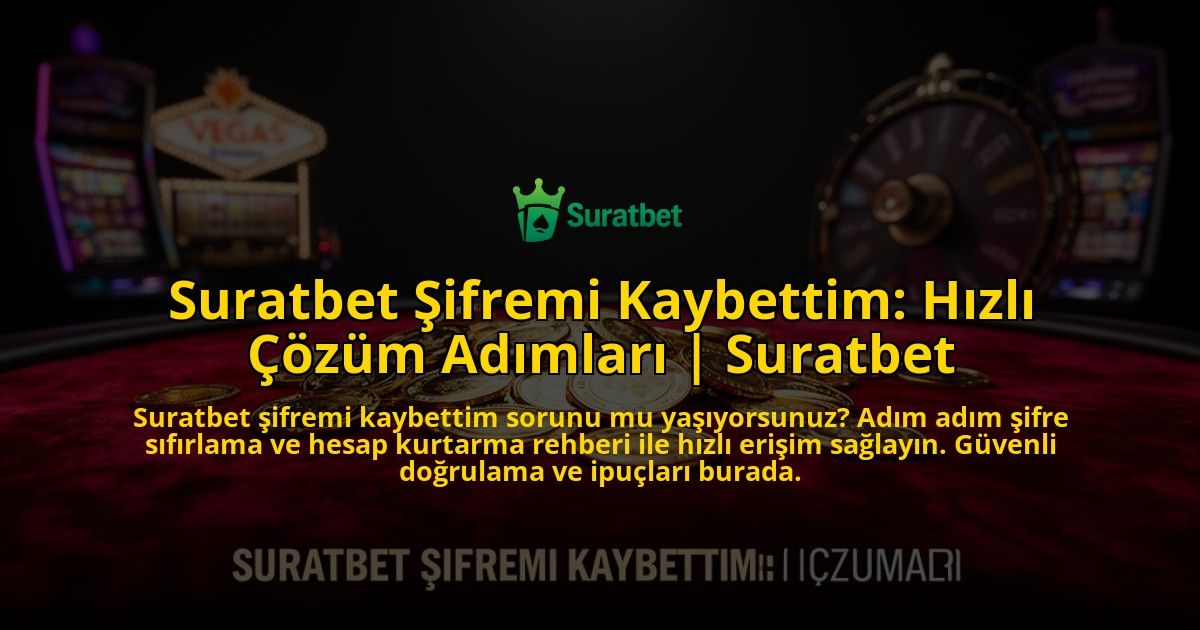 Suratbet-Sifremi-Kaybettim-Hizli-Cozum-Adimlari-Suratbet-overlay-1776633429.jpg